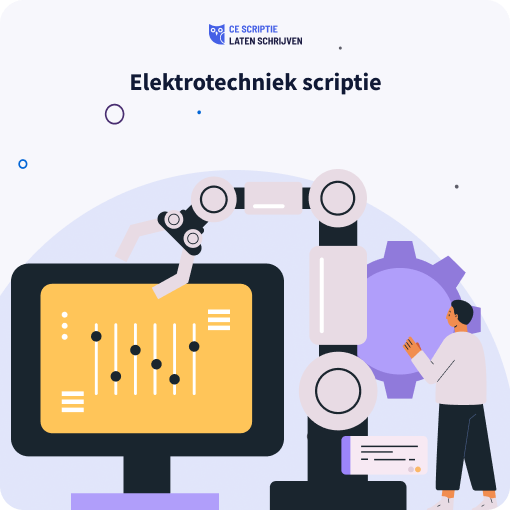 Elektrotechniek scriptie laten schrijven