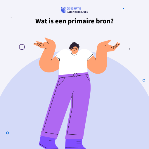 Wat is een primaire bron?